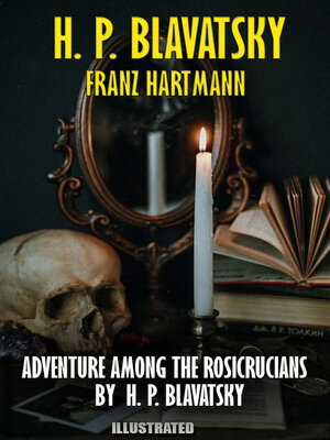 cover image of Adventure Among the Rosicrucians by H. P. Blavatsky